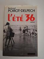 Zomer 36 - Bertrand POIROT-DELPECH, Ophalen of Verzenden, Zo goed als nieuw