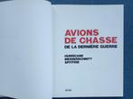 Avions de chasse de la dernière guerre : Hurricane, Messersc, Livres, Enlèvement ou Envoi, Deuxième Guerre mondiale, COLLECTIF