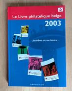 Le Livre philatélique belge 2003 avec timbres, Enlèvement ou Envoi