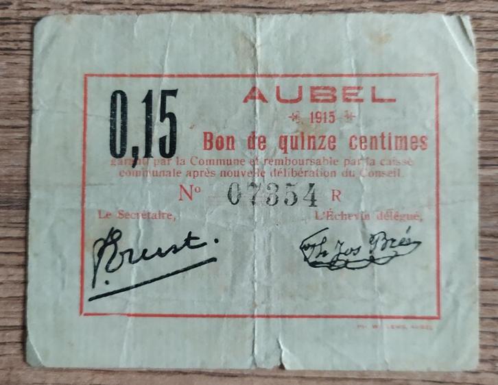 15 centimes Aubel 1915 - Noodgeld, Verzamelen, Militaria | Algemeen, Overige soorten, Kunstobject, Ophalen of Verzenden