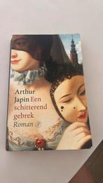 Arthur Japin - Een schitterend gebrek, Boeken, Ophalen of Verzenden, Zo goed als nieuw, Arthur Japin