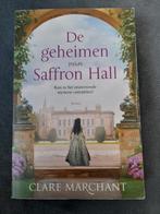 Clare Marchant - De geheimen van Saffron Hall, Ophalen of Verzenden, Zo goed als nieuw, Clare Marchant