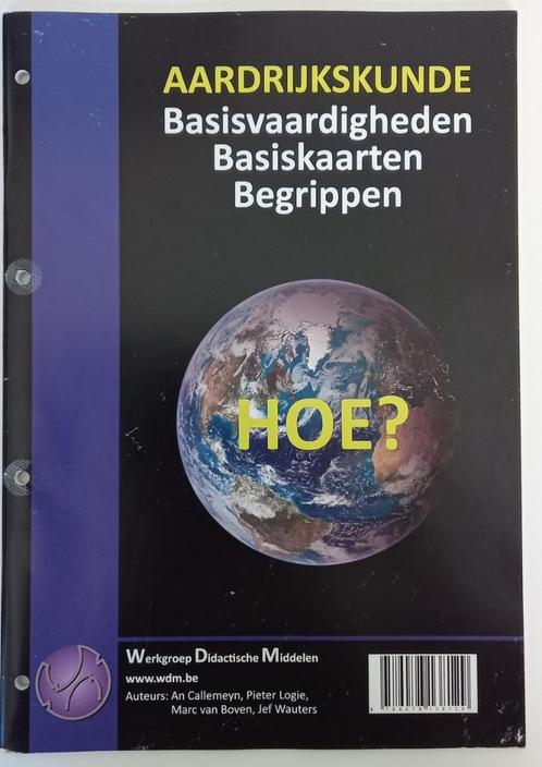 HOE? Aardrijkskunde Basisvaardigheden, -kaarten, Begrippen, Boeken, Schoolboeken, Aardrijkskunde, Overige niveaus, Ophalen