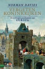 Vergeten Koninkrijken. Een Verborgen Geschiedenis Van Europa, Verzenden, Norman Davies, Europa