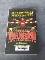 Wereldberoemd in Vlaanderen, Boeken, Ophalen of Verzenden, Gelezen, Bert Kruismans