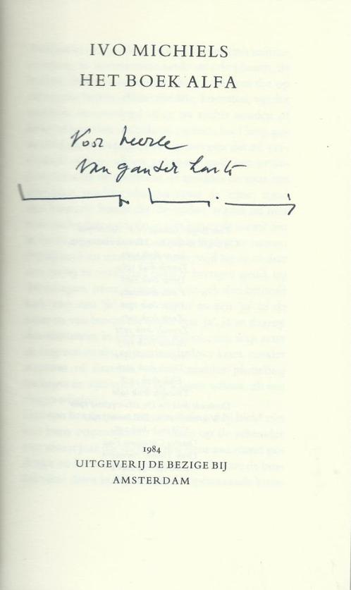 Ivo Michiels - Het boek alfa - Gesigneerd met opdracht, Boeken, Literatuur, Zo goed als nieuw, Nederland, Ophalen of Verzenden