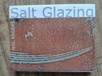 Salt glazing - Phil Rogers, Hobby en Vrije tijd, Pottenbakken, Ophalen, Zo goed als nieuw