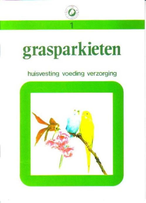 (d84) Grasparkieten, huisvesting, voeding en verzorging, Boeken, Dieren en Huisdieren, Gelezen, Ophalen of Verzenden