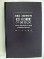 De ekster op de galg John Vermeulen Roman Pieter Breugel , John Vermeulen, Ophalen of Verzenden, Zo goed als nieuw, Nederland
