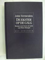 De ekster op de galg John Vermeulen Roman Pieter Breugel , Boeken, Ophalen of Verzenden, Zo goed als nieuw, Nederland, John Vermeulen