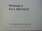 Paul Delvaux 1986 Paris, Centre Culturel Wallonie-Bruxelles, Ophalen of Verzenden, Zo goed als nieuw, Schilder- en Tekenkunst
