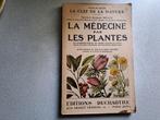 La medicine par les plantes, Livres, Enlèvement, Utilisé, .decaux francois