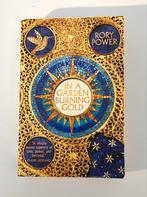 In a garden burning gold Rory Power Engels, Boeken, Ophalen of Verzenden, Zo goed als nieuw