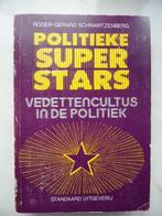 Politieke superstars, Enlèvement ou Envoi, Politique, Roger-Gérard Schwartzenberg, Utilisé
