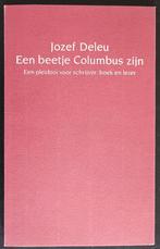 J.DELEU. Een beetje Columbus zijn., Enlèvement ou Envoi