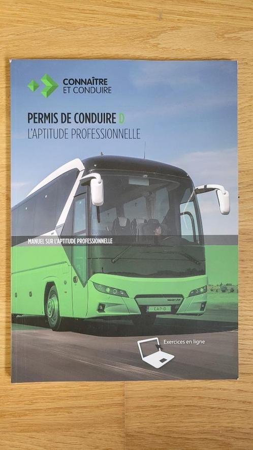 Permis de conduire D - L'aptitude professionnelle - 2024, Livres, Transport, Utilisé, Bus, Enlèvement ou Envoi