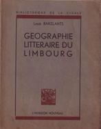 Louis Bakelants, Géographie littéraire du Limbourg, Antiquités & Art, Enlèvement ou Envoi, Louis Bakelants