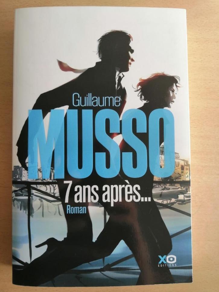7 ans après... de Guillaume Musso, Boeken, Romans, Ophalen of Verzenden