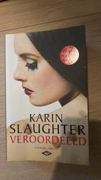 Karin Slaughter - Veroordeeld, Enlèvement ou Envoi, Karin Slaughter