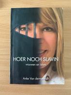 Anke vandermeersch - Hoer noch slavin. Vrouwen en Islam, Anke vandermeersch, Ophalen of Verzenden