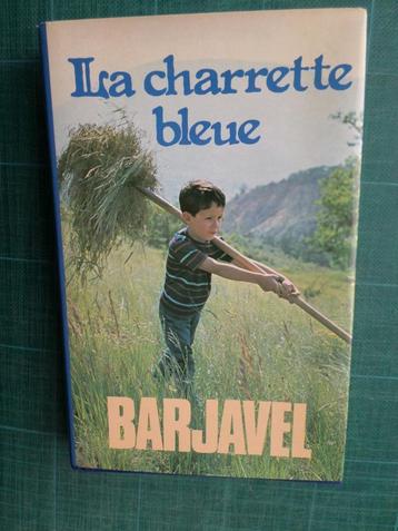 La charrette bleue (René Barjavel) – 1981 – 253 pages beschikbaar voor biedingen