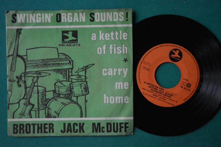 Brother Jack McDuff – A Kettle Of Fish (1) - vinyl singel, Cd's en Dvd's, Vinyl Singles, Gebruikt, Jazz en Blues, 7 inch, Ophalen of Verzenden
