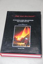 De Roeselaarse Brandweer van toen tot nu, Boeken, Ophalen, Zo goed als nieuw, Michiel de bruyne