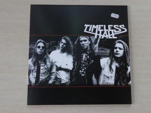 Timeless Hall – Timeless Hall, CD & DVD, Vinyles | Hardrock & Metal, Comme neuf, Enlèvement ou Envoi