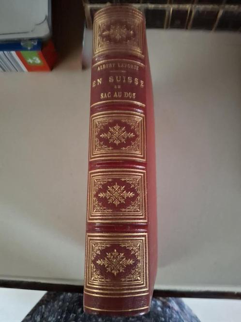 La Suisse en sac à dos Albert Laporte 1868, Boeken, Taal | Frans, Zo goed als nieuw, Ophalen of Verzenden
