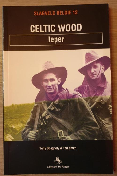 (1914-1918 ZONNEBEKE) CELTIC WOOD., Boeken, Oorlog en Militair, Nieuw, Ophalen of Verzenden
