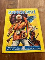 Chocolade Aiglon: Robinson Crusoë- Eerste druk 1942, Boeken, Gelezen, Plaatjesalbum, Verzenden