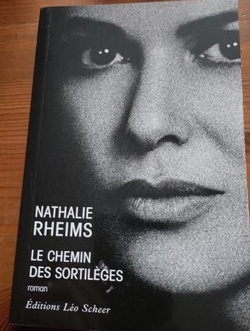 Nathalie Rheims Le chemin des Sortilèges 