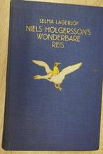 Niels Holgersson's wonderbare reis geïllustreerd door Anton, Livres, Livres pour enfants | Jeunesse | 13 ans et plus, Utilisé