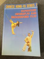 Elementary swordplay and broadsword-play - Chinese Kung-Fu, Comme neuf, Enlèvement ou Envoi