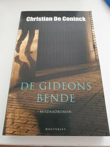 Christian De Coninck - De Gideonsbende.  2012 beschikbaar voor biedingen