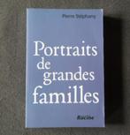 Portraits de grandes familles (Pierre Stéphany), Livres, Enlèvement ou Envoi