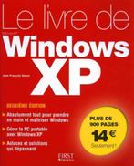 "Le livre de Windows XP" J-F Sehan (2006), Comme neuf, Système d'exploitation, J-F Sehan, Enlèvement ou Envoi