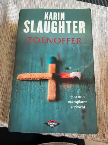 Karin Slaughter - Zoenoffer beschikbaar voor biedingen