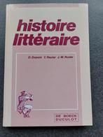 Histoire littéraire de Dupont Reuter Rosier De Boeck éditeur, Livres, Livres scolaires, Comme neuf, De boeck, Enlèvement ou Envoi