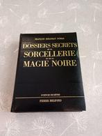 Sorcellerie et Magie Noire, Enlèvement ou Envoi
