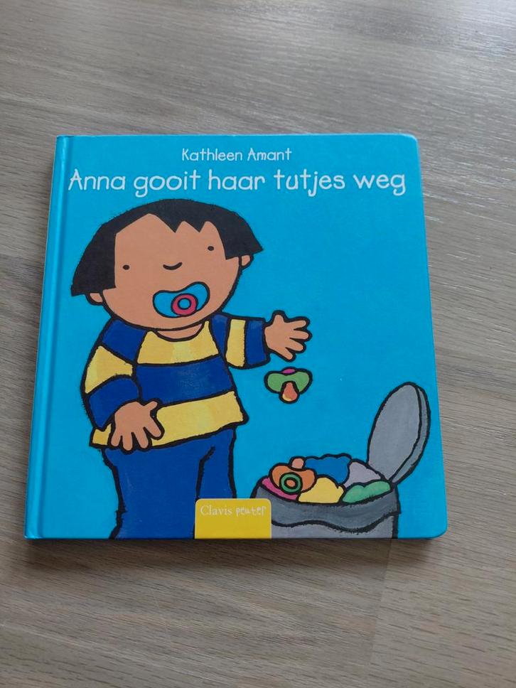 Kathleen Amant - Anna gooit haar tutjes weg, Boeken, Kinderboeken | Baby's en Peuters, Ophalen of Verzenden