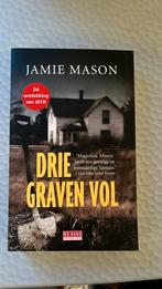Jamie Mason - Drie graven vol, Ophalen of Verzenden, Zo goed als nieuw, Jamie Mason