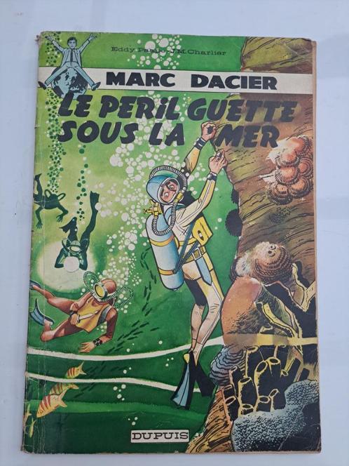 MARC DACIER T5 Le péril guette ss la mer EO 1962 PAAPE-CHARL, Livres, BD, Utilisé, Une BD, Enlèvement ou Envoi