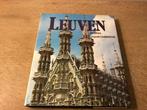 Leuven - Jan Staes - Leopold Oosterlynck, Boeken, Geschiedenis | Stad en Regio, Ophalen of Verzenden