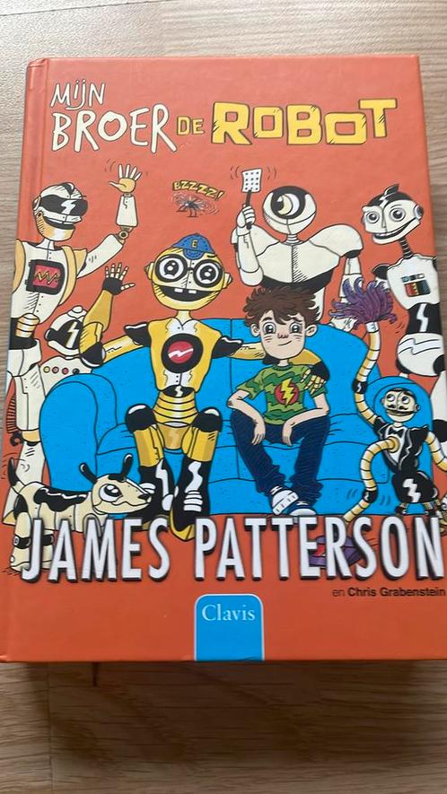James Patterson - Mijn broer de robot, Boeken, Kinderboeken | Jeugd | 10 tot 12 jaar, Zo goed als nieuw, Verzenden
