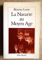 La Navarre au Moyen Âge - 1984 - Béatrice Leroy (1943), Utilisé, 14e siècle ou avant, Béatrice Leroy (°1943), Enlèvement ou Envoi