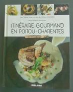 Livre itinairaire GOURMAND en Poitou-Charentes NOUVEAU, Plat principal, France, Enlèvement ou Envoi, Neuf