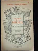 L'étude du Milieu dans une petite école., Ophalen, Gelezen, R. Potier, Editions Desoer -Liège