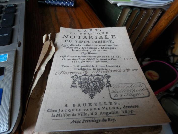 L'art et la pratique notariale du temps présent, avec ......, Antiek en Kunst, Antiek | Boeken en Manuscripten, Ophalen of Verzenden