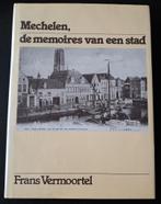MECHELEN, DE MEMOIRES VAN EEN STAD, Ophalen of Verzenden